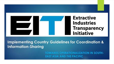 Implementing Country Guidelines for Coordination & Information-Sharing