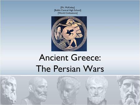 Ancient Greece: The Persian Wars