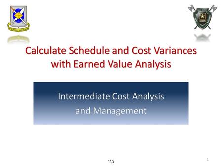 Calculate Schedule and Cost Variances with Earned Value Analysis