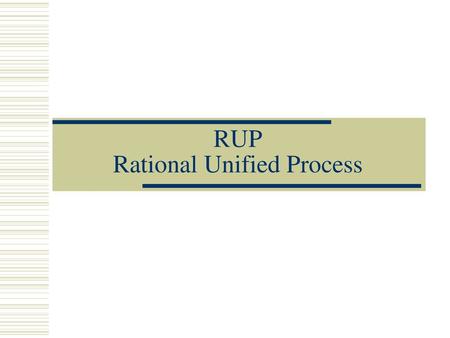 RUP Rational Unified Process