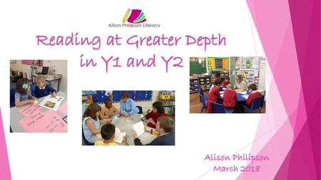 Reading at Greater Depth in Y1 and Y2