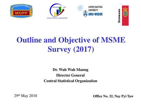 Outline and Objective of MSME Survey (2017)