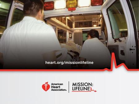 Brief History on Mission: Lifeline