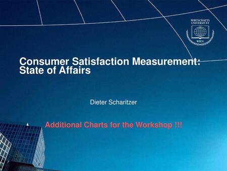 Consumer Satisfaction Measurement: State of Affairs