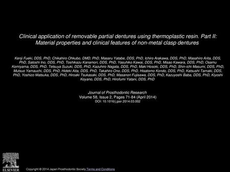 Clinical application of removable partial dentures using thermoplastic resin. Part II: Material properties and clinical features of non-metal clasp dentures 