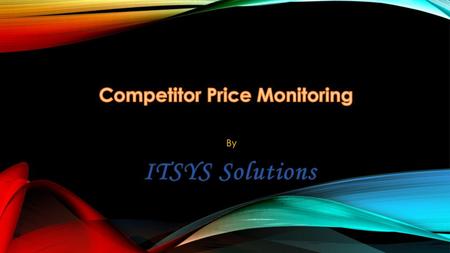 Competitor Price Monitoring