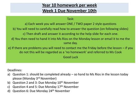 Year 10 homework per week Week 1 Due November 10th