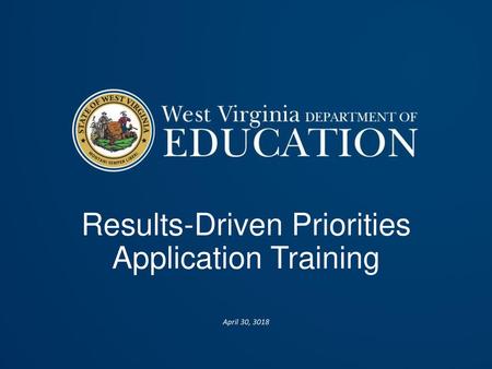 Results-Driven Priorities Application Training