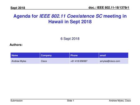 Agenda for IEEE Coexistence SC meeting in Hawaii in Sept 2018