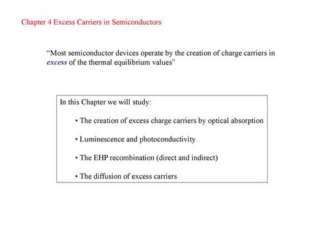 Chapter 4 Excess Carriers in Semiconductors