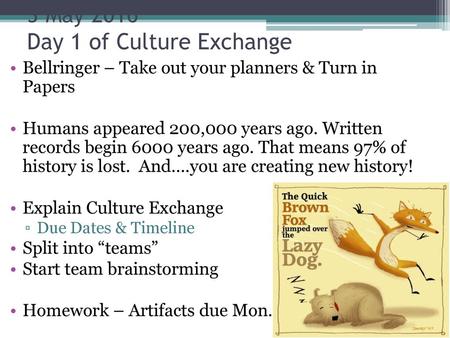 3 May 2016 Day 1 of Culture Exchange