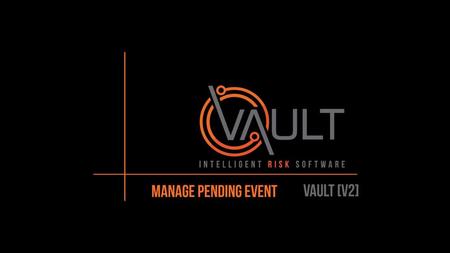 This presentation document has been prepared by Vault Intelligence Limited (“Vault) and is intended for off line demonstration, presentation and educational.