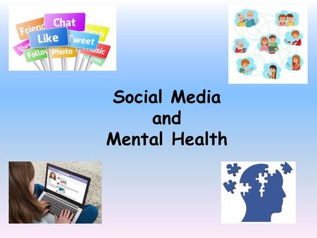 Social Media and Mental Health