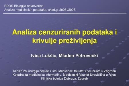 Analiza cenzuriranih podataka i krivulje preživljenja