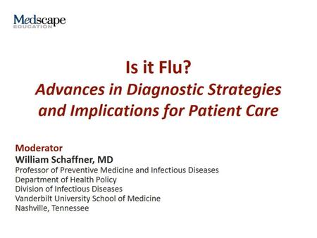 Is it Flu? Advances in Diagnostic Strategies and Implications for Patient Care.