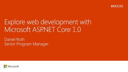 Explore web development with Microsoft ASP.NET Core 1.0