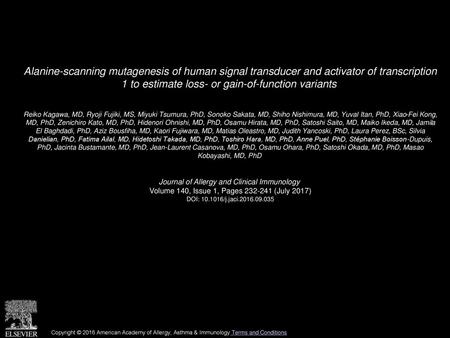 Alanine-scanning mutagenesis of human signal transducer and activator of transcription 1 to estimate loss- or gain-of-function variants  Reiko Kagawa,