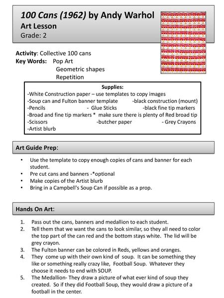 100 Cans (1962) by Andy Warhol Art Lesson Grade: 2