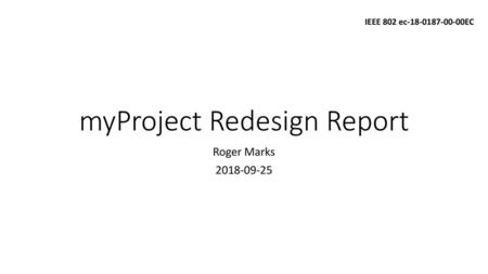 myProject Redesign Report