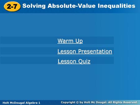 2-7 Solving Absolute-Value Inequalities Warm Up Lesson Presentation