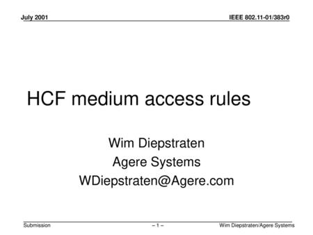 HCF medium access rules