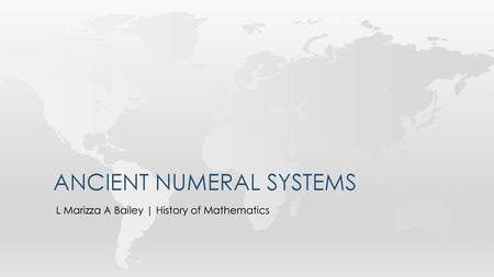 Ancient Numeral SyStems