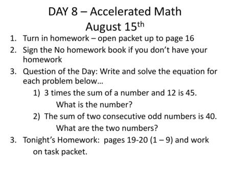 DAY 8 – Accelerated Math August 15th