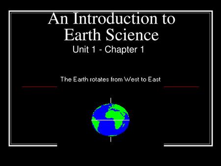 An Introduction to Earth Science