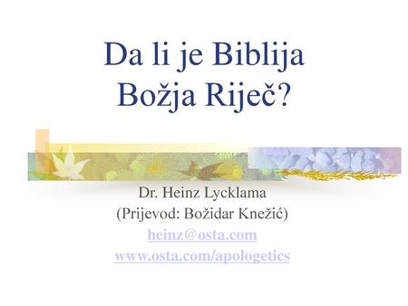 Da li je Biblija Božja Riječ?