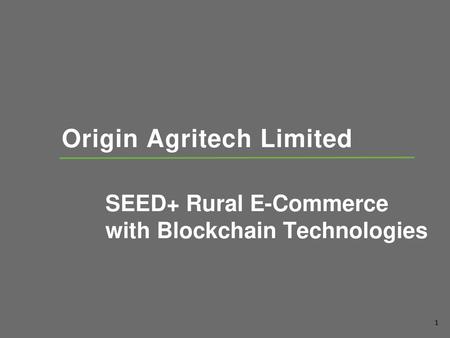 Origin Agritech Limited