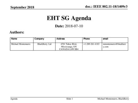 EHT SG Agenda Date: Authors: September 2018 July 2018