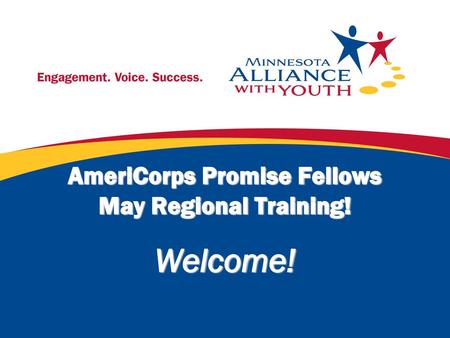 AmeriCorps Promise Fellows May Regional Training!