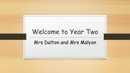 Mrs Dalton and Mrs Malyon