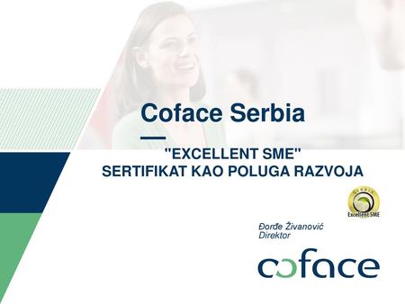 ''EXCELLENT SME'' SERTIFIKAT KAO POLUGA RAZVOJA