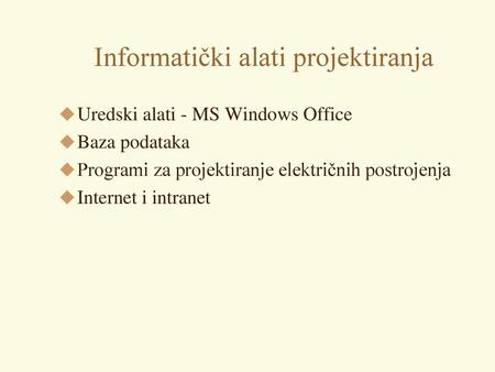 Informatički alati projektiranja