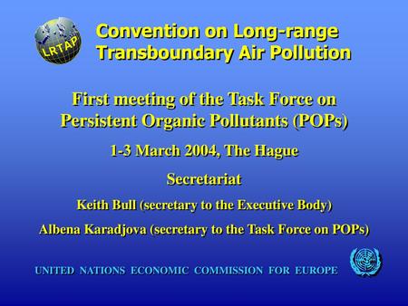 LRTAP Convention on Long-range Transboundary Air Pollution