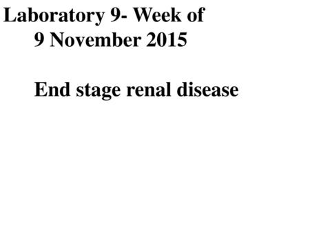 Laboratory 9- Week of November 2015