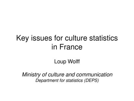 in France Loup Wolff Ministry of culture and communication