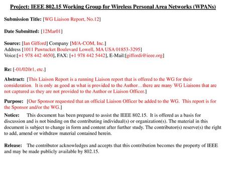 Submission Title: [WG Liaison Report, No.12] Date Submitted: [12Mar01]