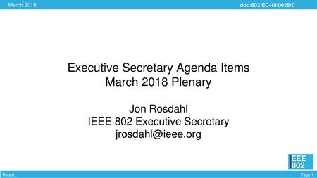 Executive Secretary Agenda Items March 2018 Plenary