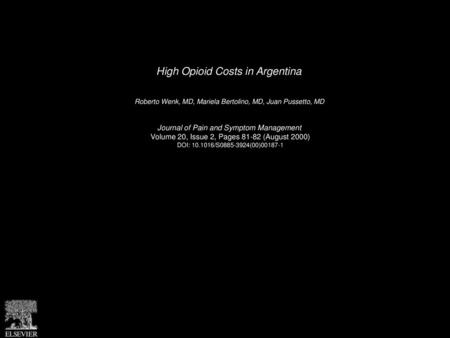 High Opioid Costs in Argentina