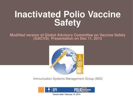 Immunization Systems Management Group (IMG)