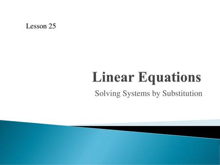 Solving Systems by Substitution