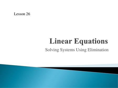 Solving Systems Using Elimination