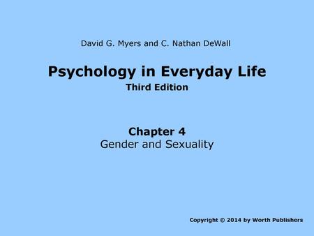 Psychology in Everyday Life