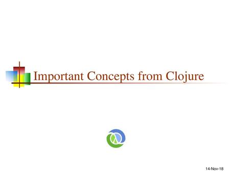 Important Concepts from Clojure