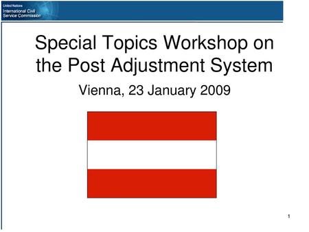 Special Topics Workshop on the Post Adjustment System