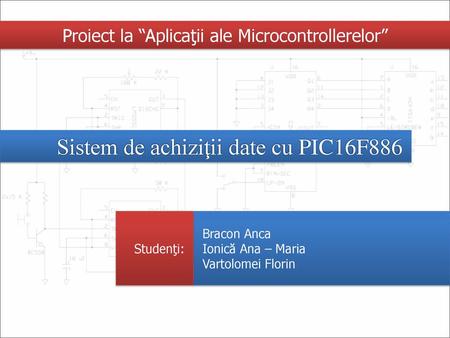 Proiect la “Aplicaţii ale Microcontrollerelor”