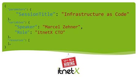 SessionTitle: Infrastructure as Code