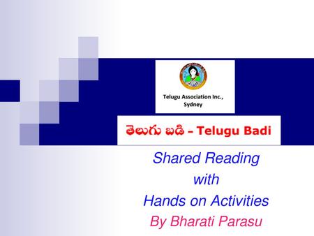 Shared Reading with Hands on Activities By Bharati Parasu